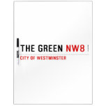 THE GREEN  Dry Erase Boards