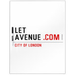 LET  AVENUE  Dry Erase Boards