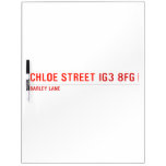 chloe Street  Dry Erase Boards