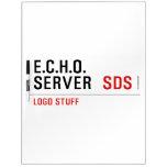 E.C.H.O. server   Dry Erase Boards
