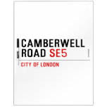 CAMBERWELL Road  Dry Erase Boards