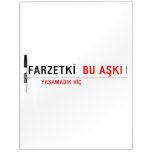 FARZETKİ   Dry Erase Boards