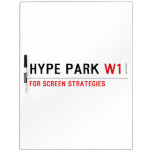 HyPE PARK  Dry Erase Boards