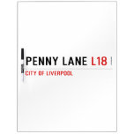 penny lane  Dry Erase Boards
