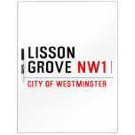 Lisson grove  Dry Erase Boards