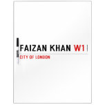 FAIZAN KHAN  Dry Erase Boards