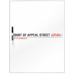COURT OF APPEAL STREET  Dry Erase Boards