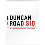 Duncan  Road  Dry Erase Boards