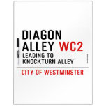 Diagon  Alley  Dry Erase Boards