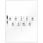 
 Harish
 Kumar
   Dry Erase Boards