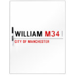 william  Dry Erase Boards