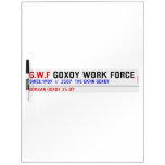 G.W.F  Dry Erase Boards