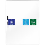 Be Nice  Dry Erase Boards