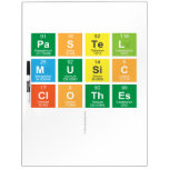 Pastel 
 music
 clothes
   Dry Erase Boards