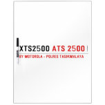 XTS2500  Dry Erase Boards
