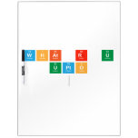 What r U
 Upto
   Dry Erase Boards