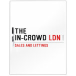 The  In-Crowd  Dry Erase Boards