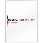 Amanda Ellis  Dry Erase Boards