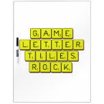 Game
 Letter
 Tiles
 ROCK!  Dry Erase Boards