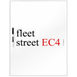 fleet  street  Dry Erase Boards