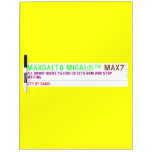 MAXSALTO MIGAL®™  Dry Erase Boards