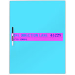 One Direction Lane   Dry Erase Boards