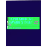Capri Mickens  Swagg Street  Dry Erase Boards
