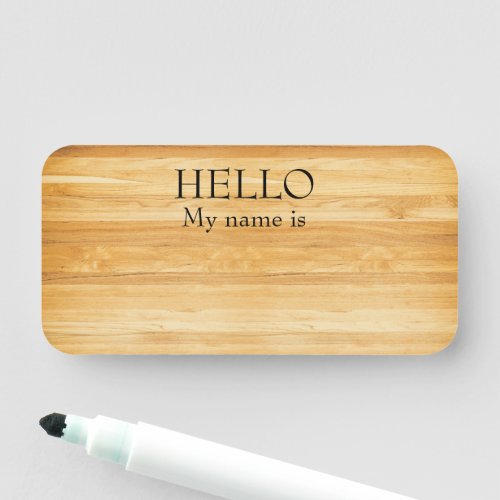 Dry Erase Reusable Hello Wood Rustic Planks Name Tag