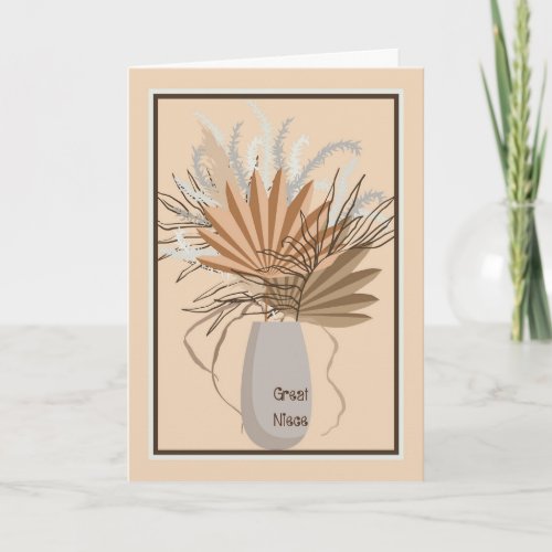 Dry Flowers Leaves  Great Niece Adult Birthday Card