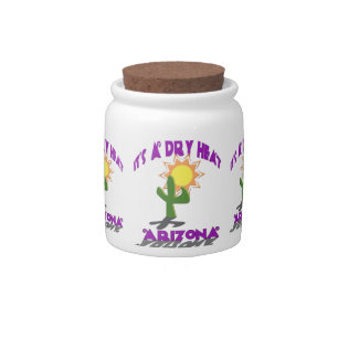 Dry Heat Arizona Candy Jar
