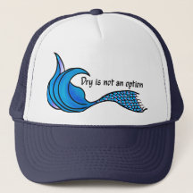 Dry Is Not An Option Blue Mermaid Tail