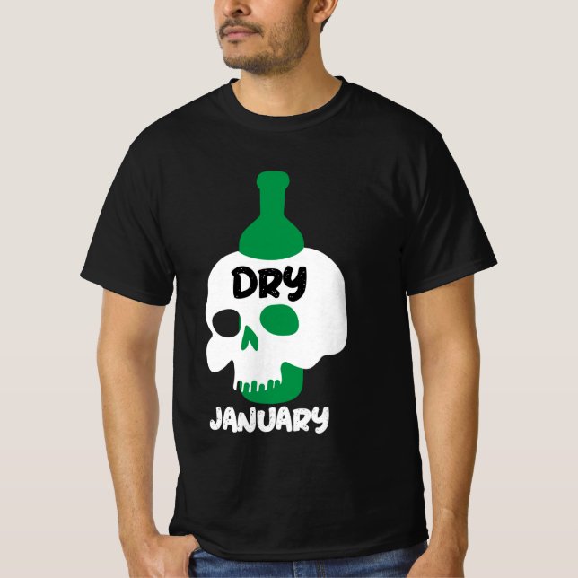 Dry January Sobriety Challenge Support Gifts  T-Sh T-Shirt (Front)