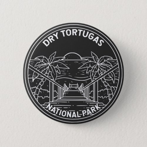 Dry Tortugas National Park Florida Monoline  Button