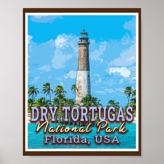 DRY TORTUGAS NATIONAL PARK - FLORIDA UNITED STATES POSTER (Front)