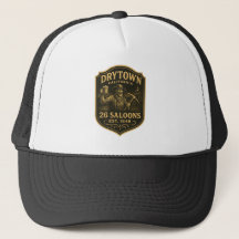 Dry Town, California – 26 Saloons, Est. 1848