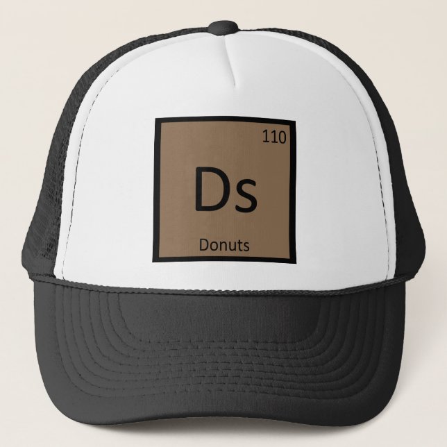 Ds - Donuts Chemistry Periodic Table Symbol Trucker Hat (Front)