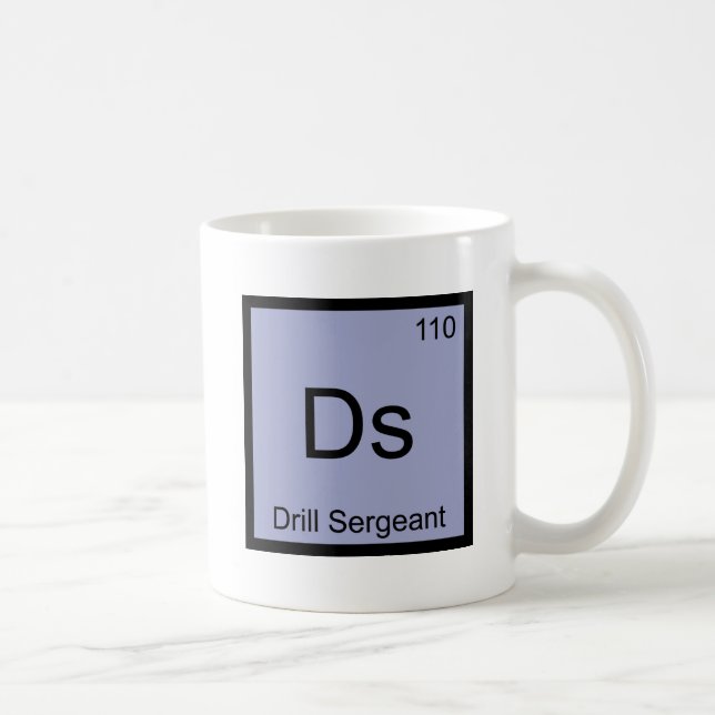 Ds - Drill Sergeant Chemistry Element Symbol Tee Coffee Mug (Right)