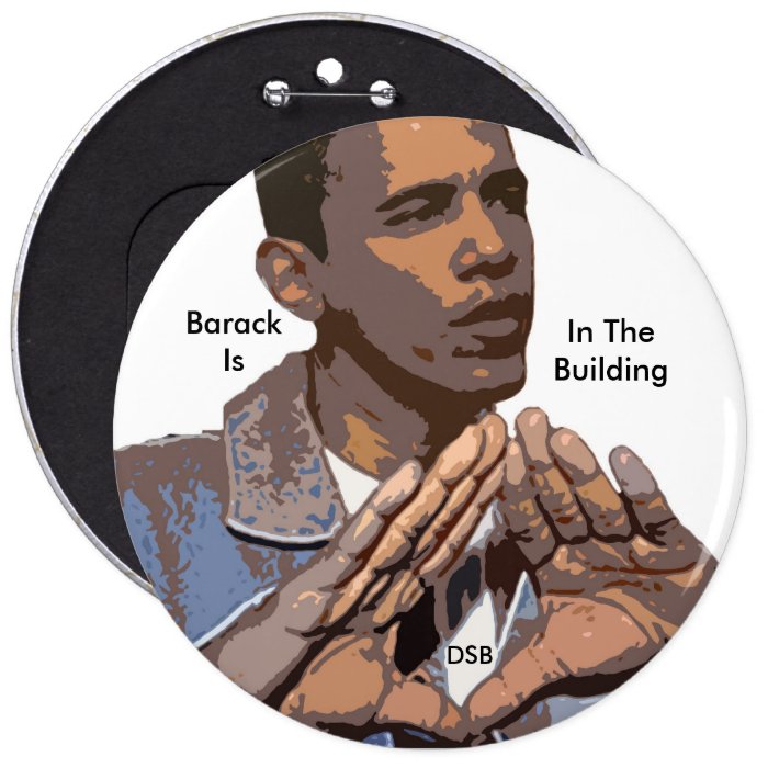 DSB Supports President Elect Obama Pinback Buttons