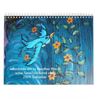 DSC00229, Affordable Art by Heather Hixonwww.Ti... Calendar
