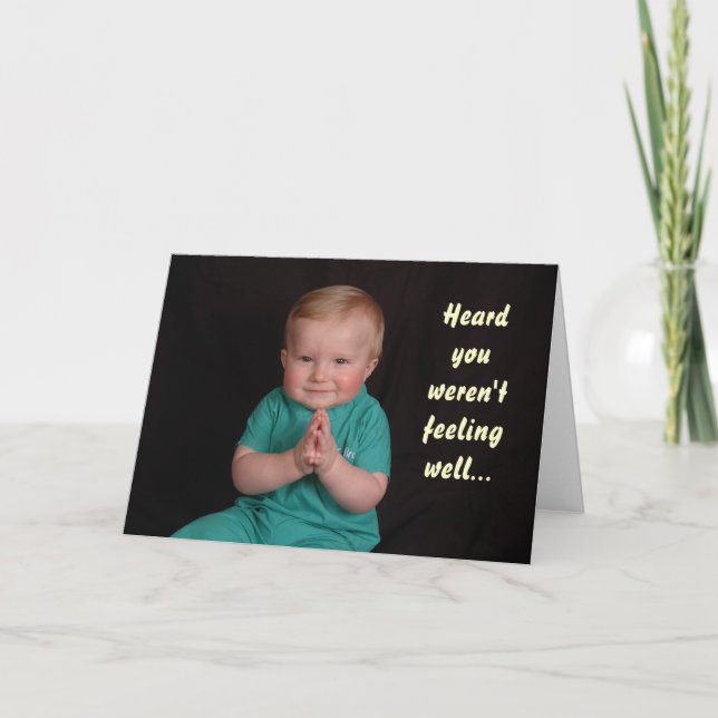 DSC_0081, Heard you weren't feeling well... Card (Front)
