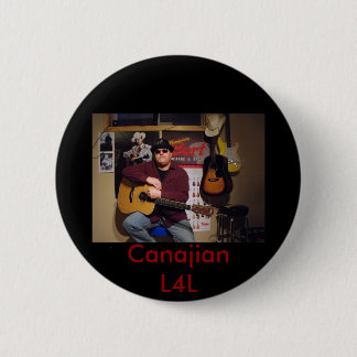 DSCF0746, Canajian L4L, CanajianL4L Pinback Button