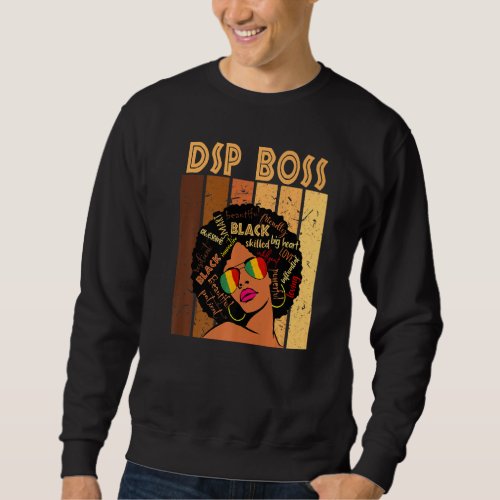 Dsp Boss Afro African American Women Black History Sweatshirt