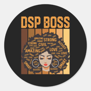 Dsp Boss Powerful Black History Month Black Pride Classic Round Sticker
