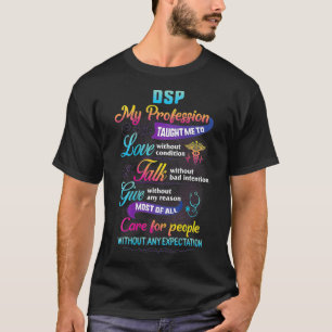 DSP Care For People Without Expectation Nurse T-Shirt