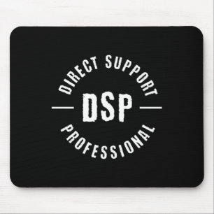 Dsp Direct Support Professional Dsp Nurse  Mouse Pad