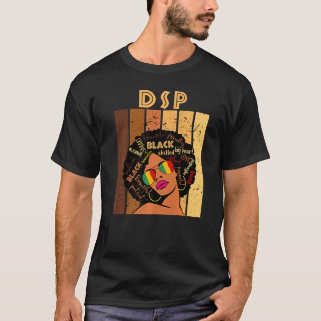 Dsp Direct Support Staff Afro African Black Histor T-Shirt (Front)