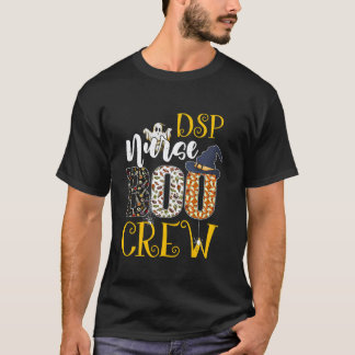 DSP Nurse Boo Crew Halloween Costume Boo Ghost Spi T-Shirt