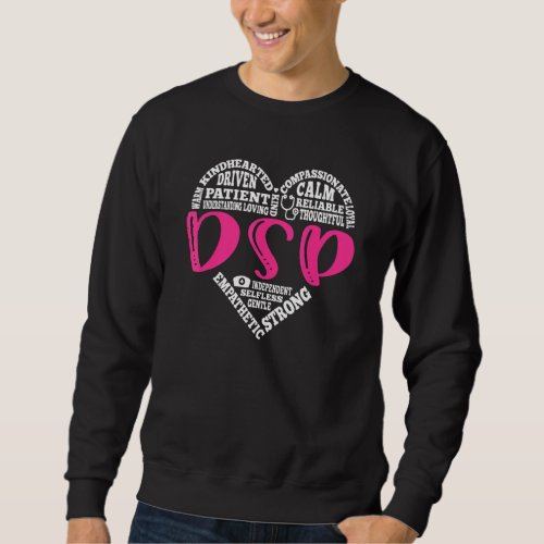 Dsp Nurse Love Nursing Students Cna Rn Life Nurse  Sweatshirt