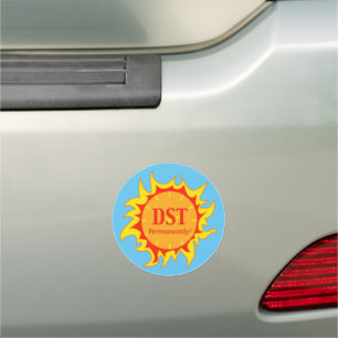 DST Permanently - Daylight Savings Time Car Magnet