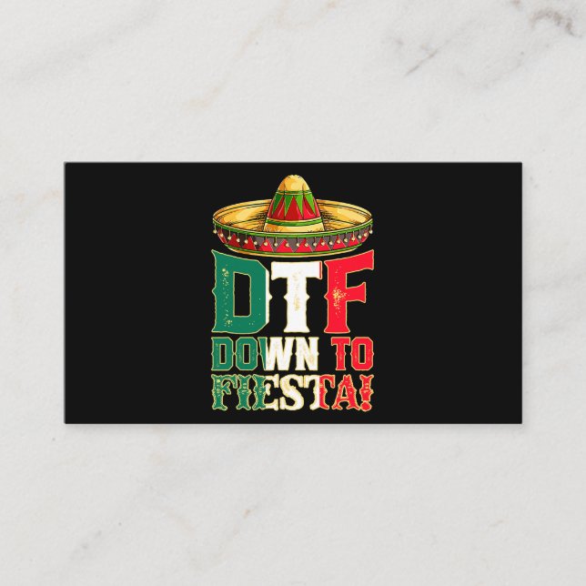 DTF Down To Fiesta Mexico Cinco de Mayo Men Mexica Business Card (Front)